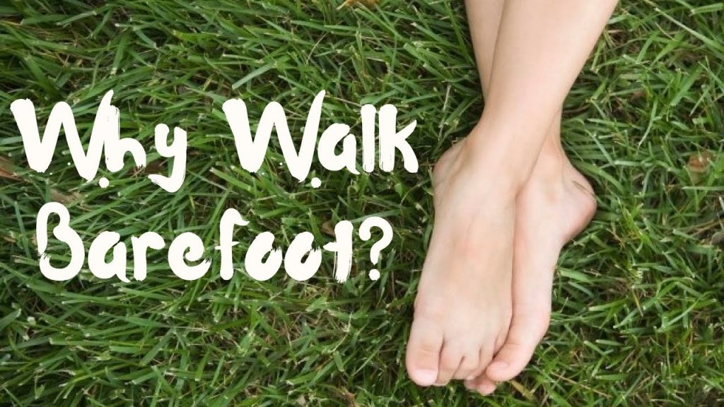 barefoot walking for health